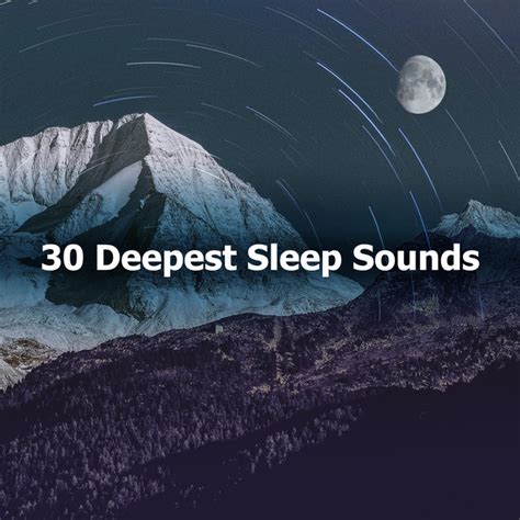 30 Deepest Sleep Sounds Album By Dormir Bien Spotify