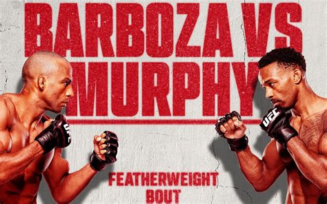 Ufc Vegas How Much Do Edson Barboza Vs Lerone Murphy Tickets Cost