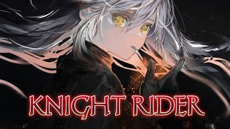 Nightcore Knight Rider Arc North Alfons Lyrics YouTube