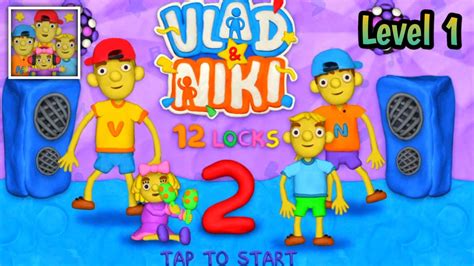 Vlad And Niki 12 Locks 2 Level 1 Gameplay Vlad And Niki Party Pro