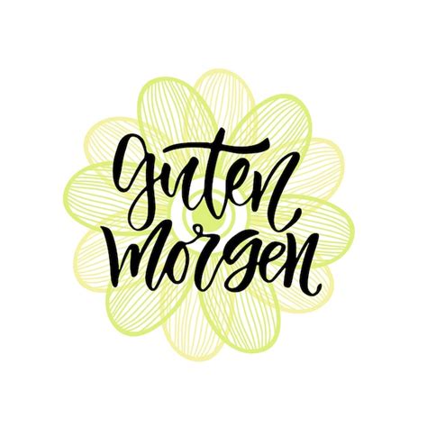 Premium Vector Guten Morgen German Phrase Good Morning In English