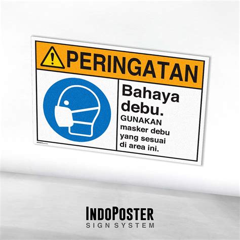 Stiker Safety Sign Rambu K3 Ansi Peringatan Bahaya Debu Gunakan Masker