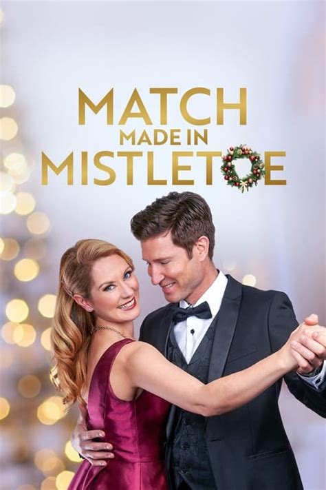 Match Made in Mistletoe (2021) — The Movie Database (TMDB)