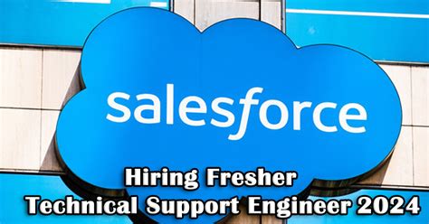 Salesforce Jobs For Freshers For Technical Support Engineer