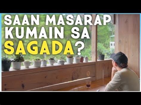 Saan Masarap Kumain Sa Sagada Youtube