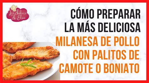 MILANESA DE POLLO CON CAMOTE O BONIATO EN AIR FRYER YouTube