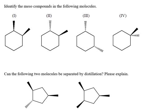 Solved Identify The Meso Compounds In The Following