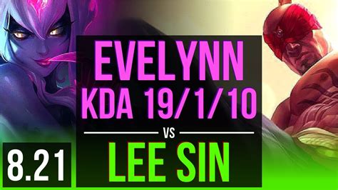 Evelynn Vs Lee Sin Jungle Kda 19 1 10 2400 Games Legendary