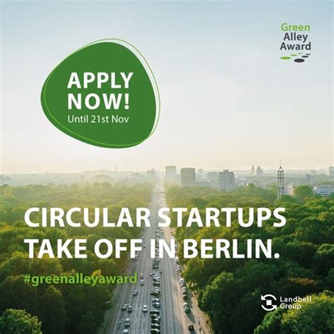 Looking For The Best Circular Business Idea 2023 Green Alley Award