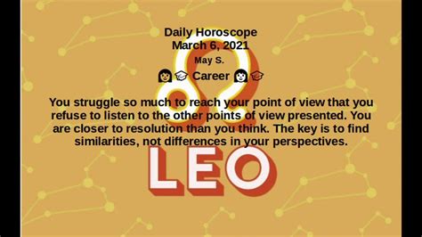 Leo Horoscope March 6 2021 Youtube