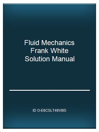 Mod P D F Fluid Mechanics Frank White Solution Manual Telegraph