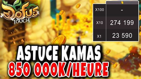 Nouvelle Plus Grosse Astuce Kamas Kamas Heure Dofus Touch Youtube