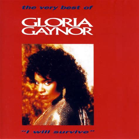 Gloria Gaynor The Very Best Of Gloria Gaynor I Will Survive 2006