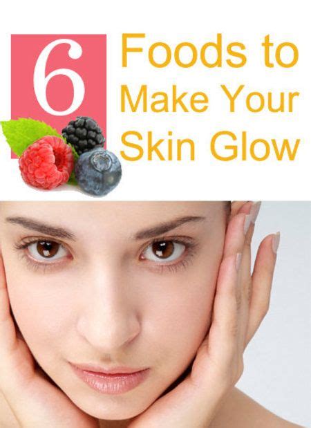 6 Foods To Make Your Skin Glow Facial Skin Care Anti Aging Skin