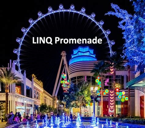 The LINQ Promenade on the Strip (2024) Las Vegas Guide