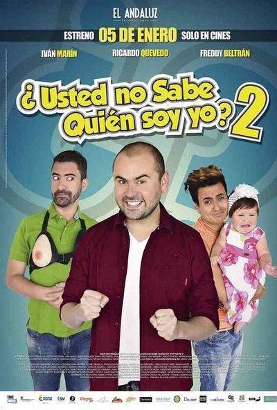 Image gallery for Usted no sabe quién soy yo 2 FilmAffinity