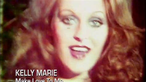 Kelly Marie Make Love To Me 1978 Youtube