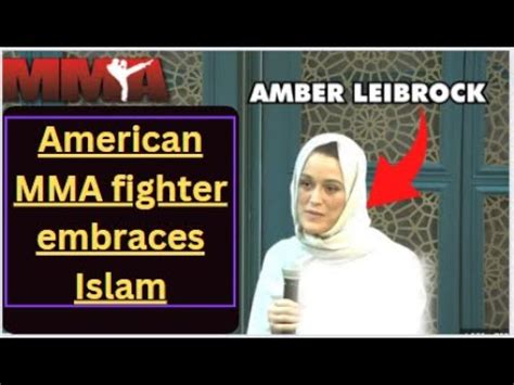 How American Mma Fighter Amber Leibrock Embraces Islam I Real Stories