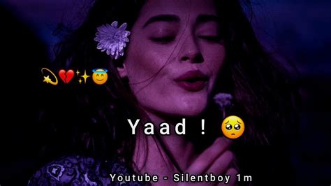 Yaad 🥺 Sad Status Very Sad Status Sad Shayari Status Mood Off