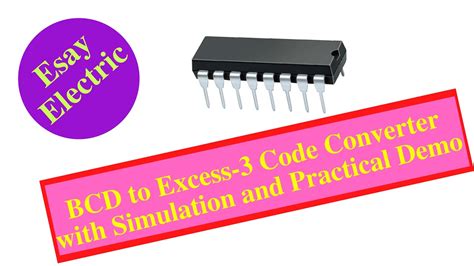 Bcd To Excess Code Converter With Simulation And Practical Demo Youtube