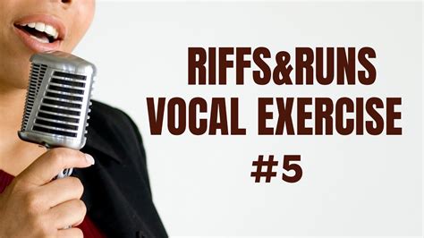 Riffs Runs Vocal Exercise Youtube