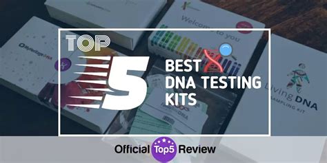 The Top 5 DNA Testing Kits [2024 Review] | OfficialTop5Review.com