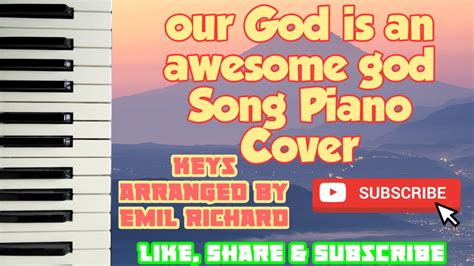 Our God Is An Awesome God Hillsong United Michael W Smith Rich Mullins Piano Cover