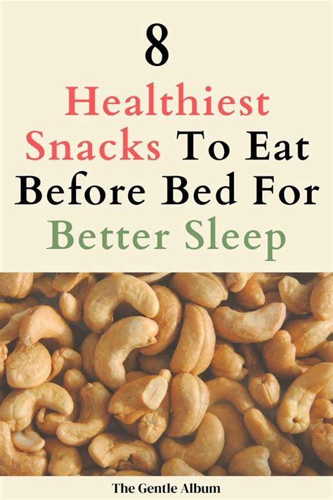 Healthiest Snacks To Eat Before Bed For Better Sleep Healthy Snacks