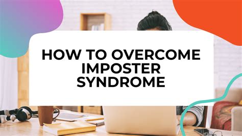 How To Overcome Imposter Syndrome