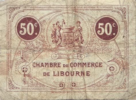 50 Centimes Chambre De Commerce De Libourne 33 France Numista