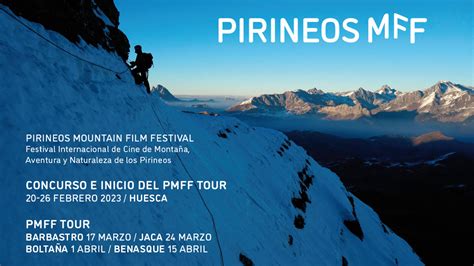 Pirineos Mountain Film Festival Barbastro Pirineos Mountain Film