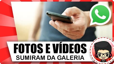 Fotos e vídeos do WhatsApp não aparece na galeria VEJA COMO RESOLVER