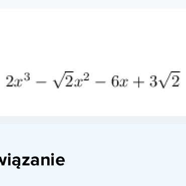 Wyznacz Wszystkie Pierwiastki Wielomianu W X Brainly Pl