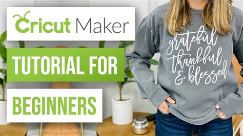 Cricut Maker Tutorial For Beginners YouTube