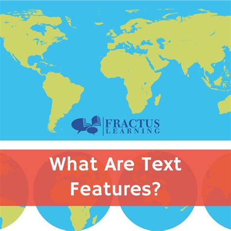 What Are Text Features And Some Examples In How To Use These Characteristics Fractus Learning