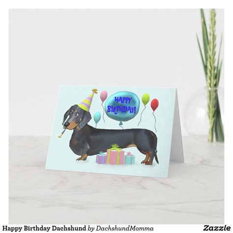 Happy Birthday Dachshund Card Zazzle Happy Birthday Dachshund