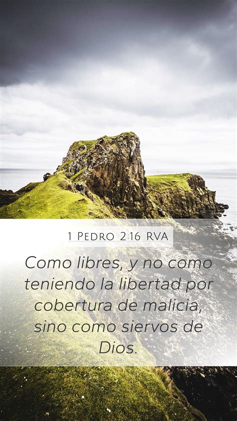 1 Pedro 2 16 RVA Mobile Phone Wallpaper Como Libres Y No Como