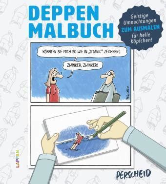 Martin Perscheid Deppen Malbuch Caricatura Shop