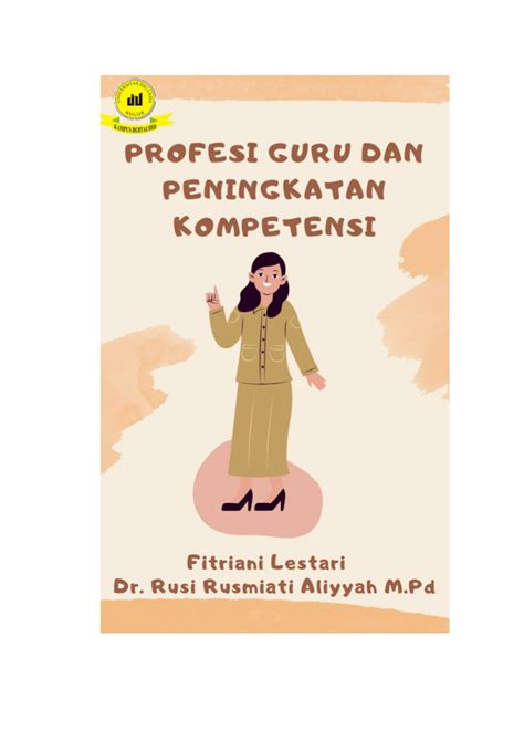 Pdf Profesi Guru Dan Peningkatan Kompetensi