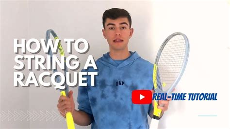 How To String A Tennis Racquet For Beginners Real Time Tutorial Youtube