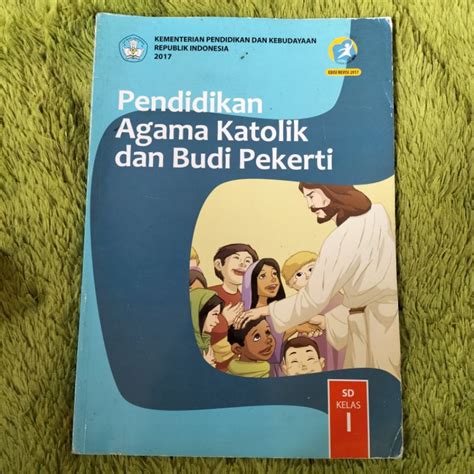 Jual ORIGINAL BUKU PENDIDIKAN AGAMA KATOLIK DAN BUDI PEKERTI KELAS 1 SD