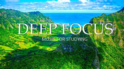 Deep Focus Music For Work And Studying 12 Hours Of Ambient Study