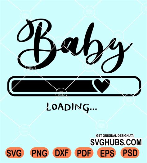 Baby Loading Svg Baby Loading Progress Bar Svg Pregnancy Svg Baby