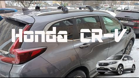 Roof Rack Honda Cr V For Vehicles With Fixpoint Youtube