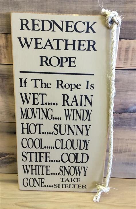 Redneck Weather Rope Fathers Day T Redneck T