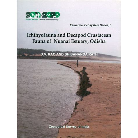 Ichthyofauna And Decapod Crustacean Fauna Of Nuanai Estuary Odisha