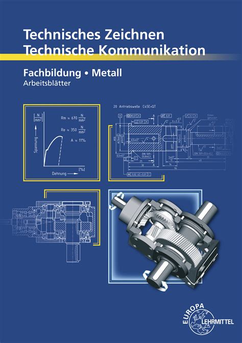 Technische Kommunikation Metall Arbeitsblätter Fachbildung