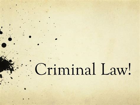 Ppt Criminal Law Powerpoint Presentation Free Download Id3050252