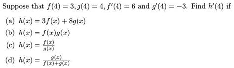 Solved Suppose That F 4 3 G 4 4 F′ 4 6 And G′ 4 −3 Find