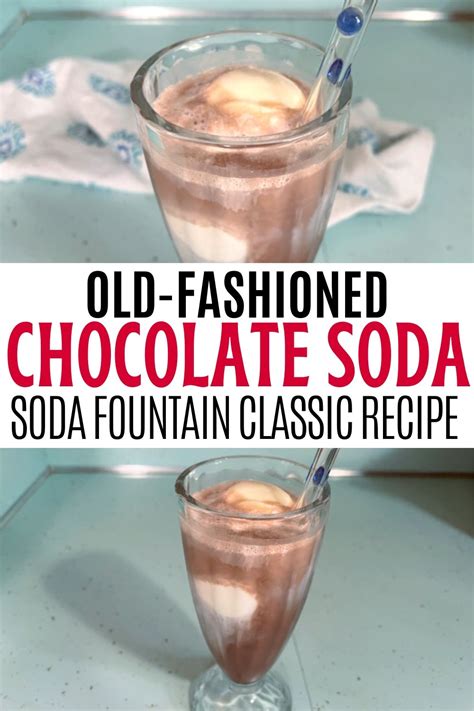 Creating A Refreshing Old Fashioned Chocolate Soda At Home Retro